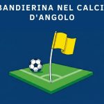 bandierine-calcio-angolo
